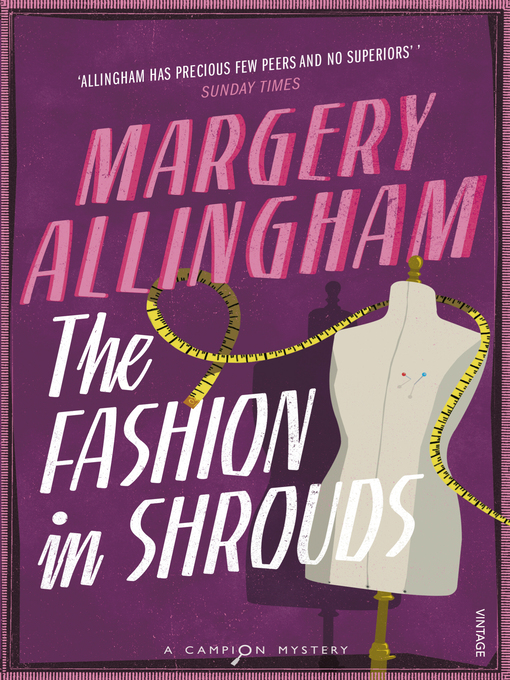 Title details for The Fashion In Shrouds by Margery Allingham - Wait list